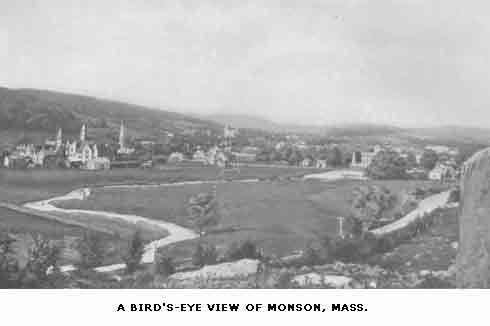 A
BIRD'S EYE VIEW OF MONSON, MASS.