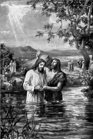 THE BAPTISM OF CHRIST

"Thus it becometh us to fulfil all
righteousness." Matt. 3:15.