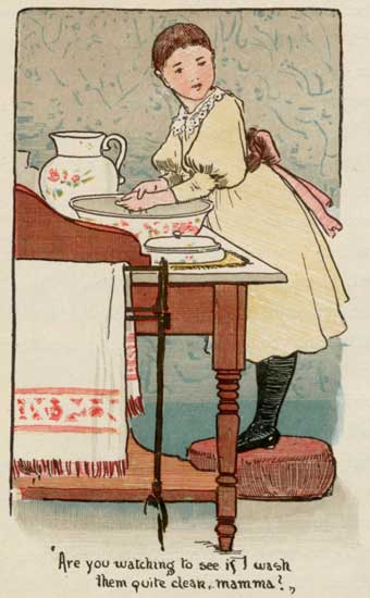 "Are you watching to see if I wash them quite clean,
mamma?"